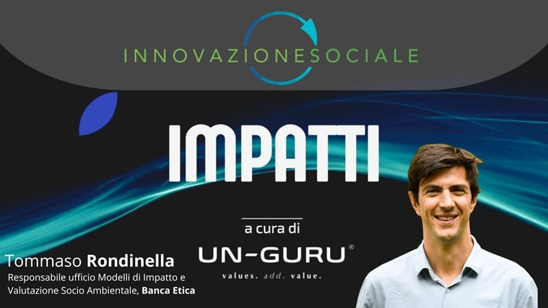 Oltre la finanza: una visione etica per un'economia a impatto positivo. Intervista a Tommaso Rondinella