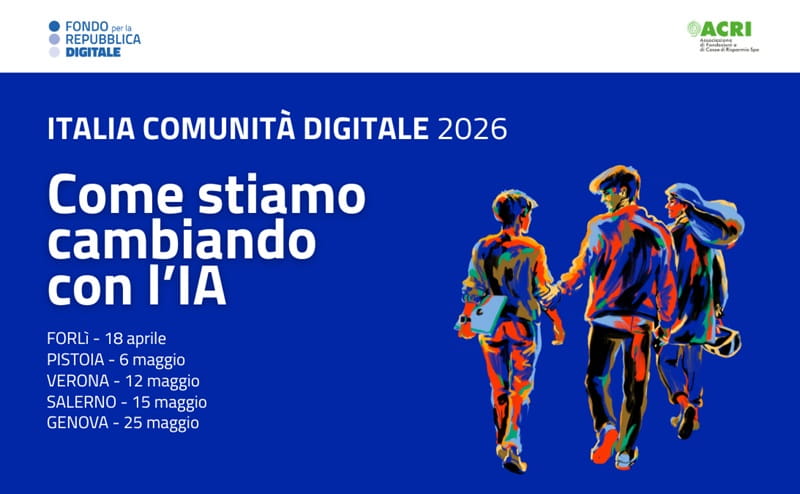 Italia Comunità Digitale 2026: il tour sull’impatto dell’IA tra giovani e società