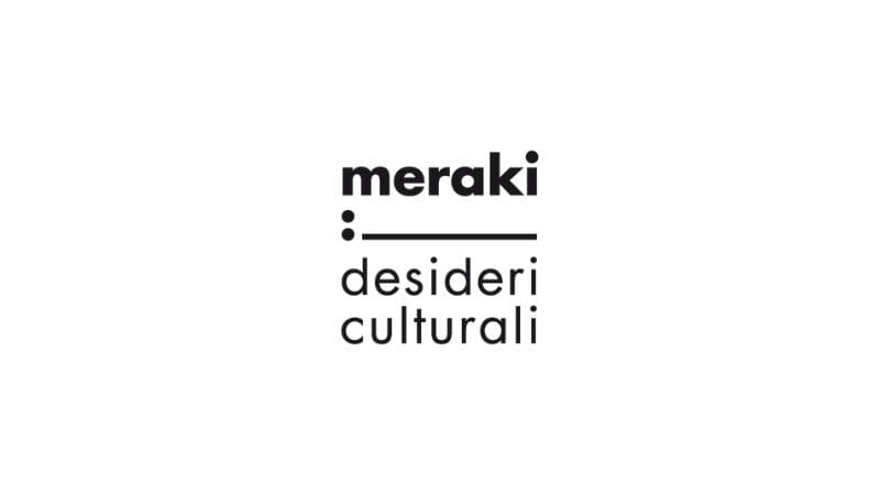 Il network di Innovazione Sociale - Meraki – desideri culturali
