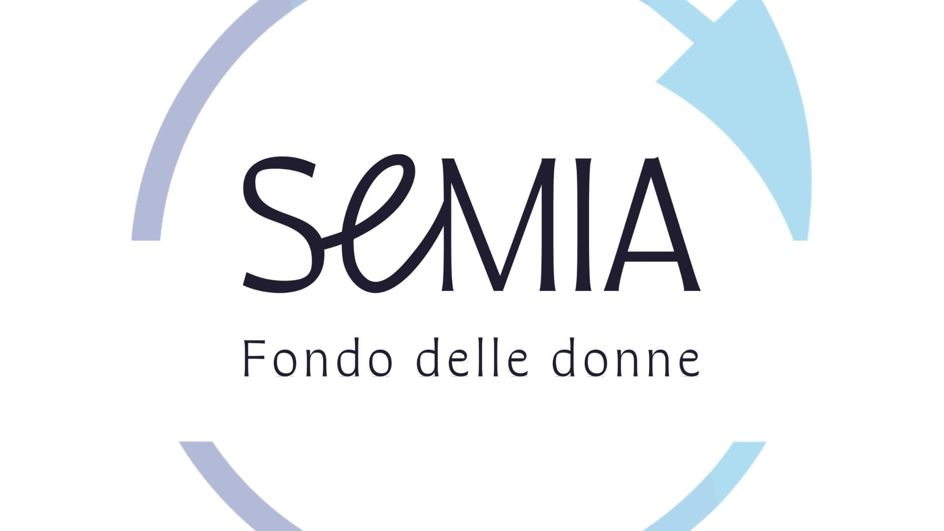 SEMIA Fondo per le Donne - il network di Innovazione Sociale