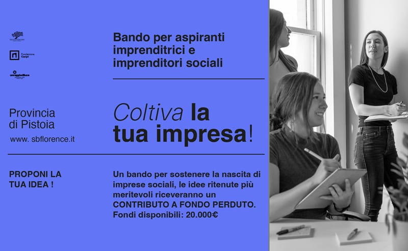 Coltiva la tua impresa: bando per nuove imprese sociali nella provincia di Pistoia
