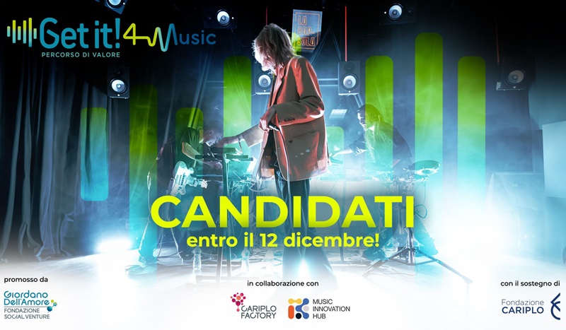 Al via Get it! 4 Music: il programma di empowerment e investimento per l’imprenditoria musicale