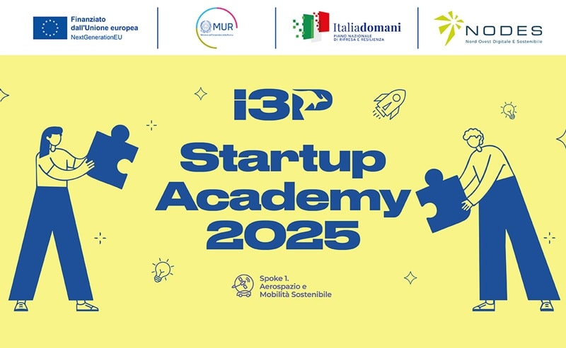 I3P Startup Academy 2025, al via la terza edizione del percorso gratuito per giovani imprenditori 