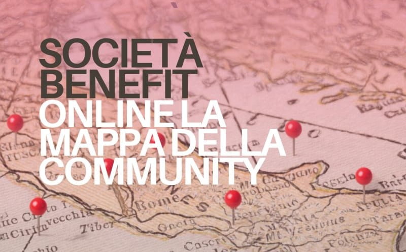 Nasce la mappa del MIMIT dedicata alle Società Benefit