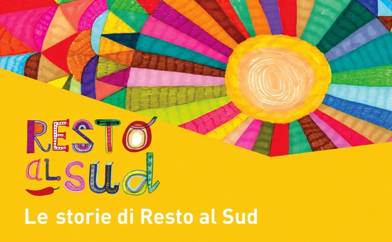 Resto al Sud: 40 storie d’impresa che raccontano il valore dell’imprenditoria nel Mezzogiorno